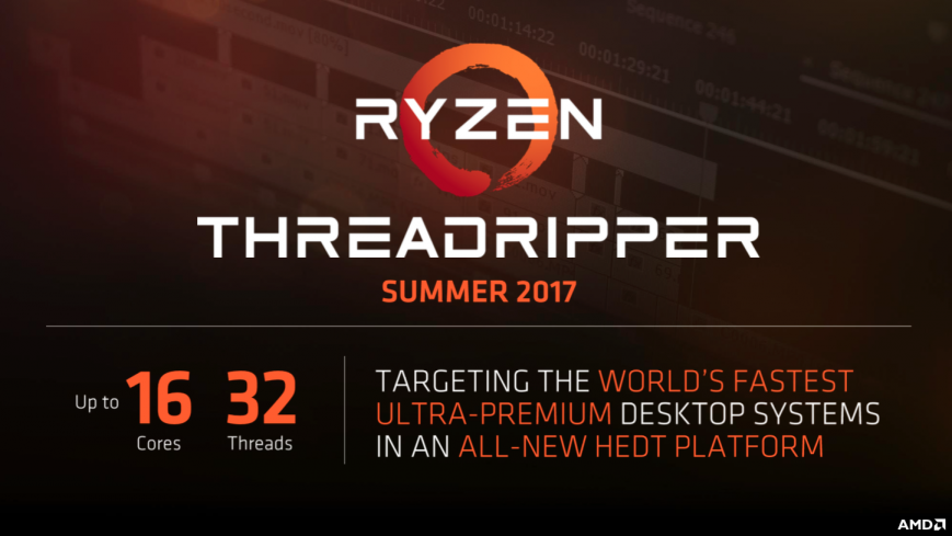 AMD Threadripper.